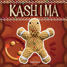 Load image into Gallery viewer, KASHIMA Gingerbread Pet Toy